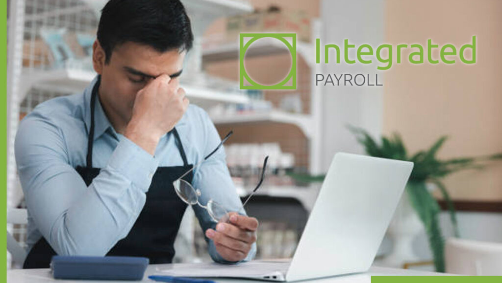 Why Most Small Businesses Struggle with Payroll (and How to Fix It). Integrated Payroll.